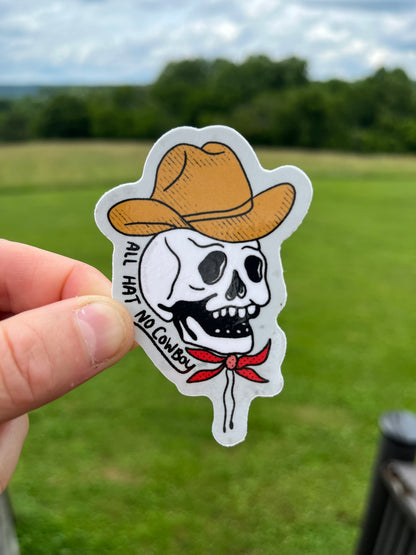 All Hat, No Cowboy Sticker